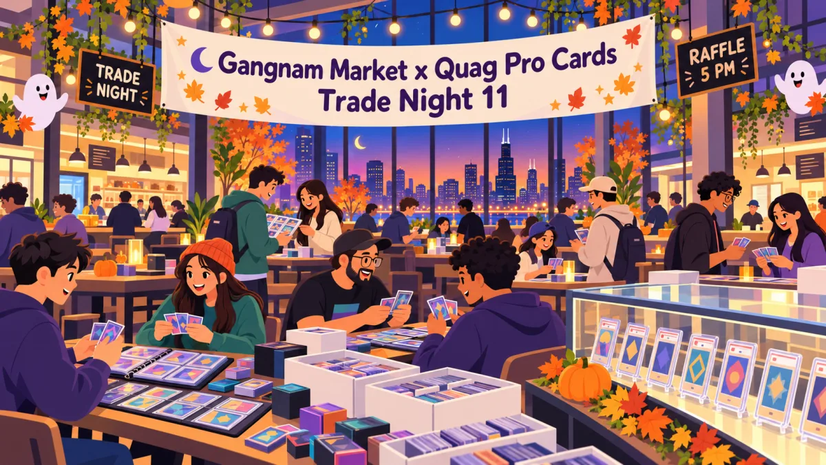Collectors browse binders and trade cards inside a modern Chicago market decorated with subtle autumn and friendly ghost motifs. A banner identifies Gangnam Market x Quag Pro Cards Trade Night 11 and notes the 5 PM raffle.